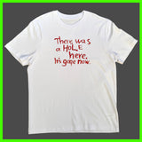 Gone T-Shirt